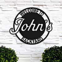 Custom Backyard Metal Sign
