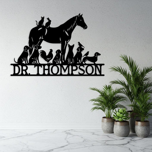 Custom Veterinarian Metal Sign