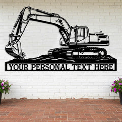 Custom Excavator Metal Sign