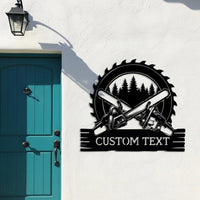 Custom Chainsaw Metal Sign