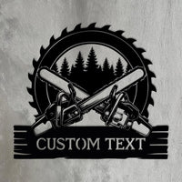 Custom Chainsaw Metal Sign