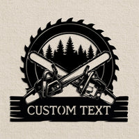 Custom Chainsaw Metal Sign