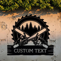 Custom Chainsaw Metal Sign