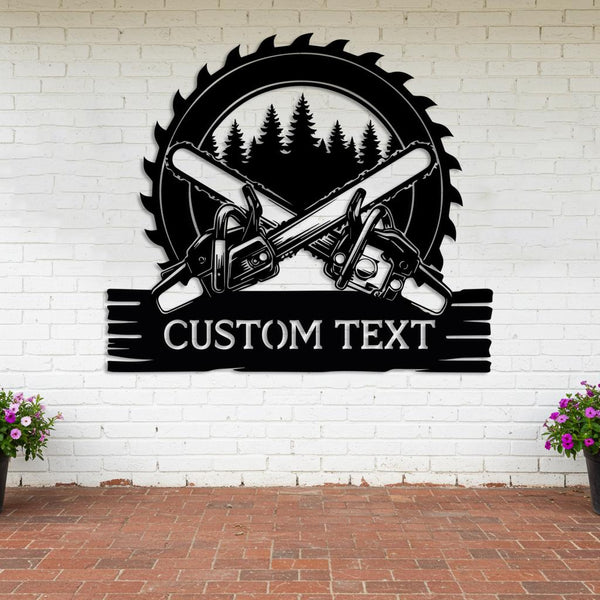 Custom Chainsaw Metal Sign