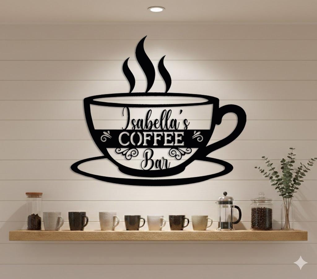 Custom Coffee Bar Metal Sign