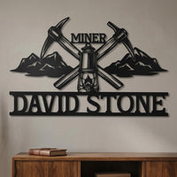 Custom Miner Metal Sign