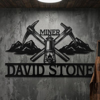 Custom Miner Metal Sign